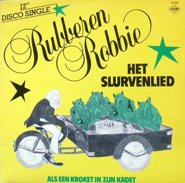 Rubberen Robbie : Het Slurvenlied (12")