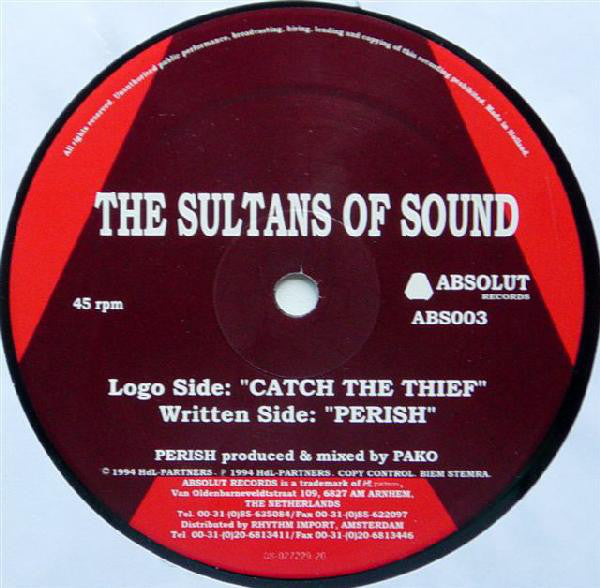 The Sultans Of Sound* : Perish / Catch The Thief (12")