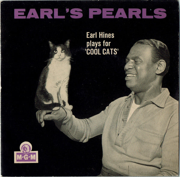 Earl Hines : Earl's Pearls Earl Hines Plays For 'COOL CATS' (7", EP)