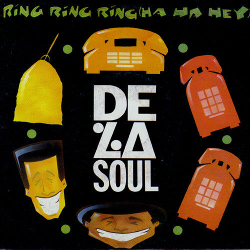 De La Soul : Ring Ring Ring (Ha Ha Hey) (7", Single)