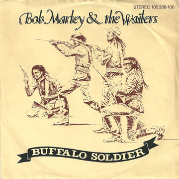 Bob Marley & The Wailers : Buffalo Soldier (7", Single)