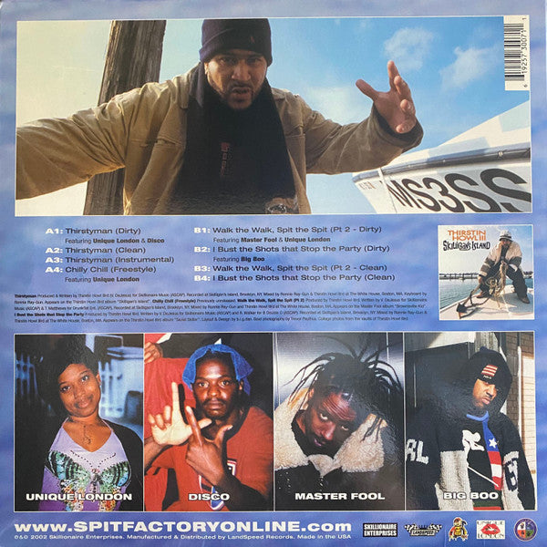 Thirstin Howl III : Thirstyman / Walk The Walk, Spit The Spit (Pt 2) (12")