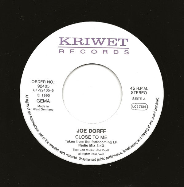 Joe Dorff : Close To Me (7", Single)