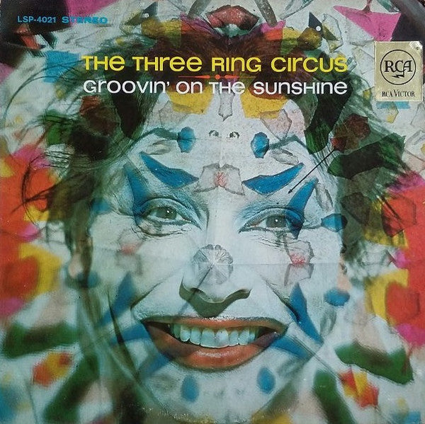 The Three Ring Circus : Groovin' On The Sunshine (LP)