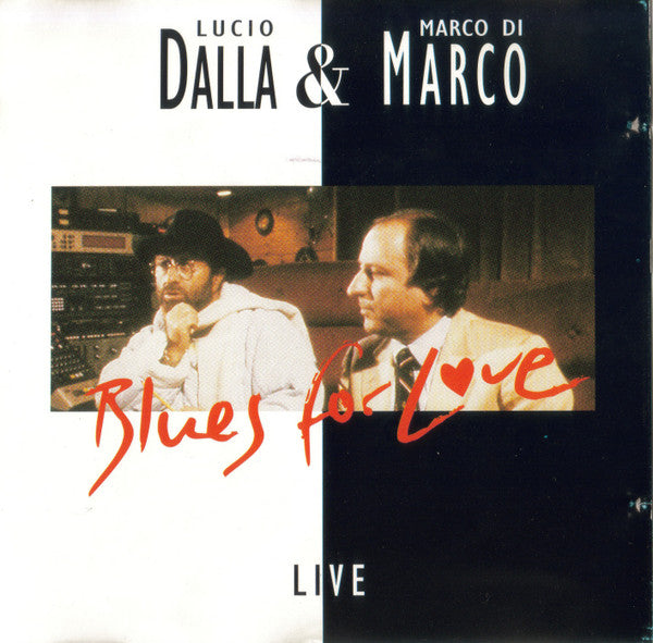 Lucio Dalla & Marco Di Marco : Blues For Love (Live) (CD, Album)