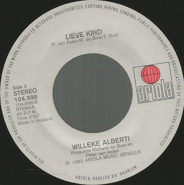 Willy & Willeke Alberti : Niemand Laat Zijn Eigen Kind Alleen (7", Single)