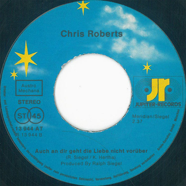 Chris Roberts : Du Wirst Wieder Tanzen Geh'n (7", Single)