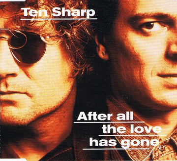 Ten Sharp : After All The Love Has Gone (CD, Maxi)