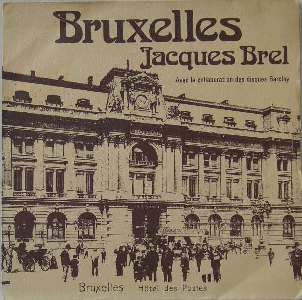 Jacques Brel / Raymond Vincent : Bruxelles (7", Single)