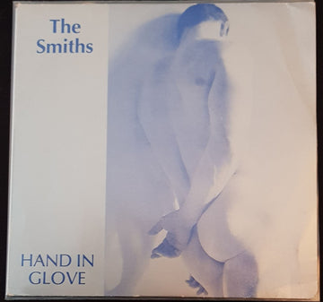 The Smiths : Hand In Glove (7", Single, Sol)