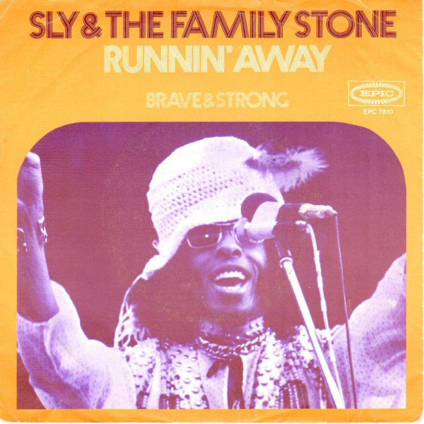 Sly & The Family Stone : Runnin' Away (7", Single, 4-p)