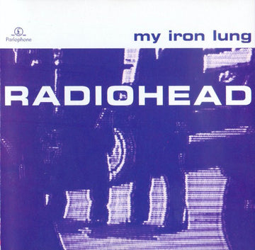 Radiohead : My Iron Lung (CD, EP)