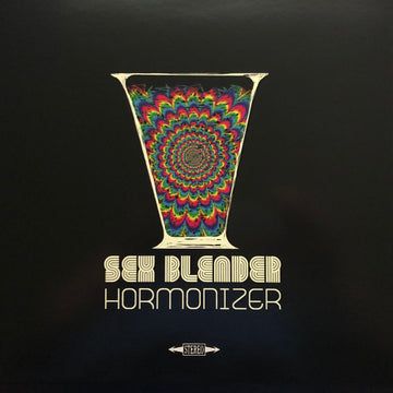 Sex Blender : Hormonizer (LP, Album, Ltd, S/Edition,  ps)