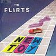 The Flirts : New Toy (12")