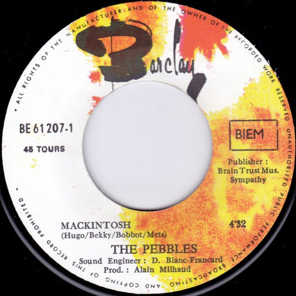 The Pebbles : Mackintosh / Street Named Love (7", Single)