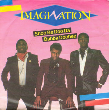 Imagination : Shoo Be Doo Da Dabba Doobee (7", Single)