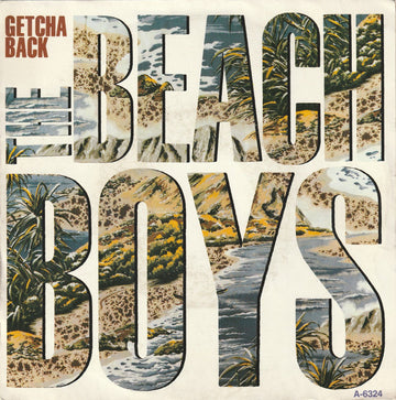 The Beach Boys : Getcha Back (7", Single)