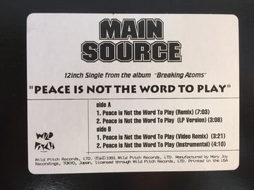 Main Source : Peace Is Not The Word To Play (12", RE)