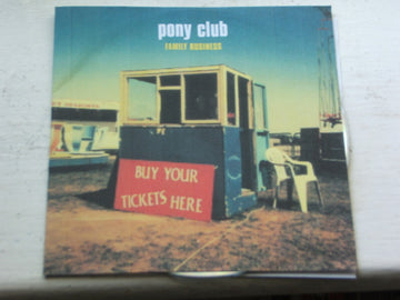 Pony Club : Family Business (CDr, Album)