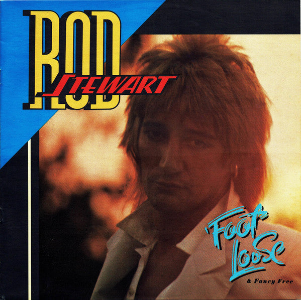 Rod Stewart : Foot Loose & Fancy Free (LP, Album)