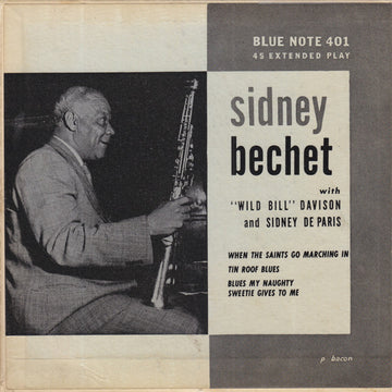 Sidney Bechet With Wild Bill Davison And Sidney De Paris : The Fabulous Sidney Bechet (7", EP)