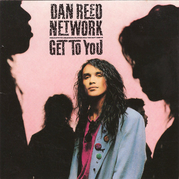 Dan Reed Network : Get To You (CD, Maxi)