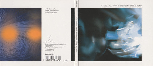 Ralf Wadephul : When Aliens Meet A Drop Of Water (CD, Album, Dig)