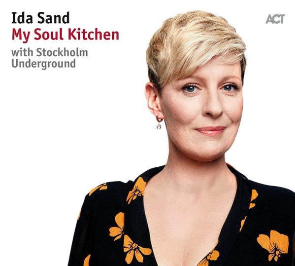Ida Sand & Stockholm Underground : My Soul Kitchen (CD, Album)