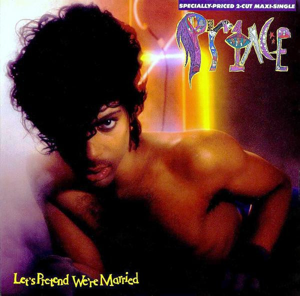 Prince : Let's Pretend We're Married (12", Maxi, SRC)