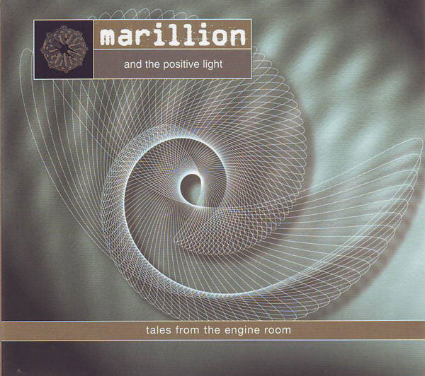 Marillion and The Positive Light : Tales From The Engine Room (CD, Album, RE, Dig)