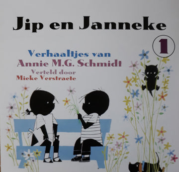 Annie M.G. Schmidt : Jip En Janneke 1 - Verhaaltjes Van Annie M.G. Schmidt Verteld Door Mieke Verstraete  (CD, Album)