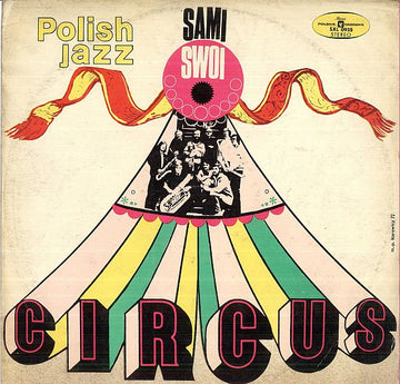 Sami Swoi : Circus (LP, Album)