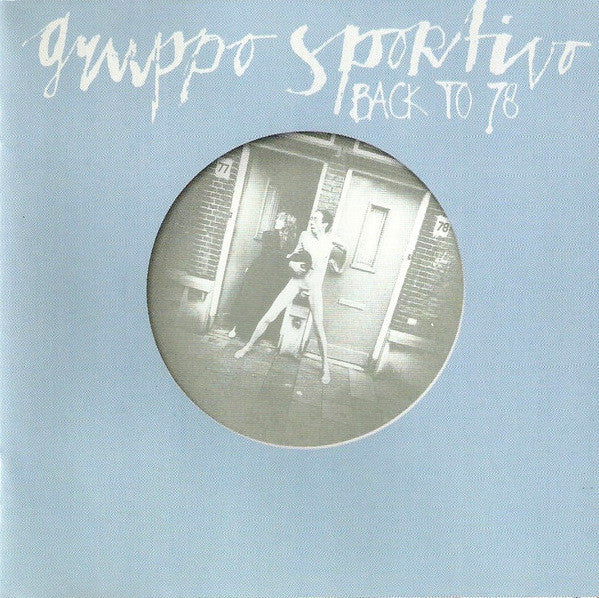 Gruppo Sportivo : Back To 78 / Copy Copy (CD, Comp, Ltd, RM)