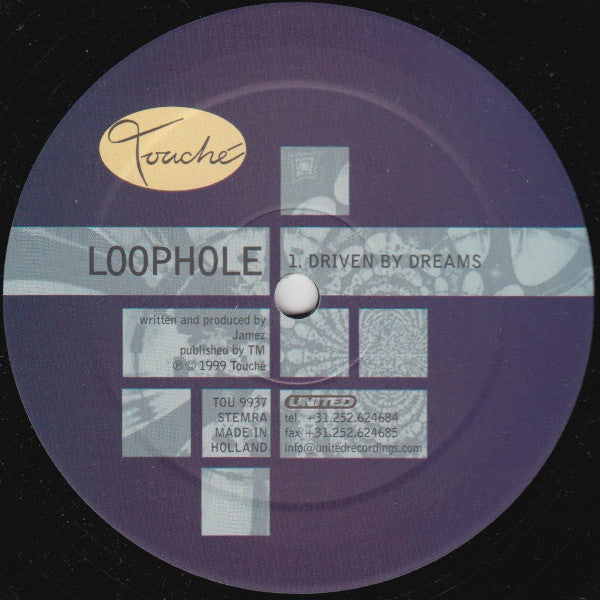 Loophole : Driven By Dreams (12")