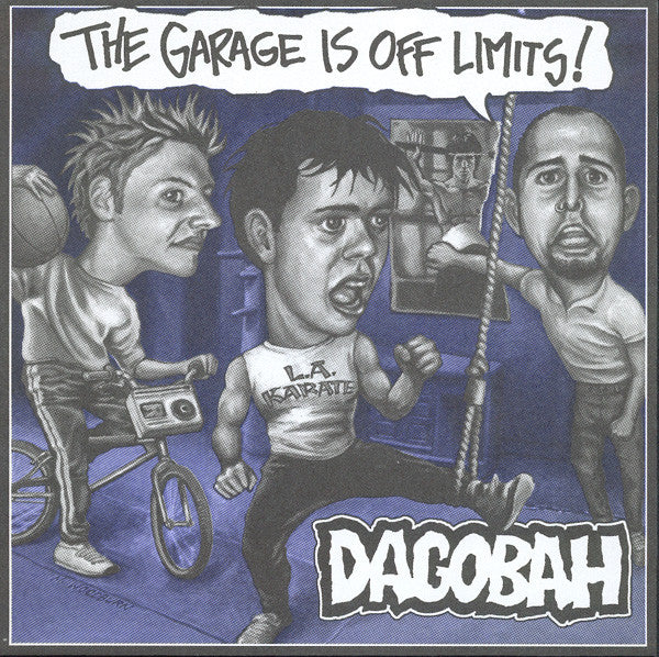 Dagobah (3) : The Garage Is Off Limits! (7")