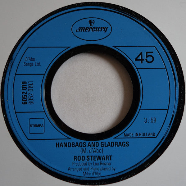Rod Stewart : Handbags And Gladrags / Man Of Constant Sorrow (7", Single, Inj)