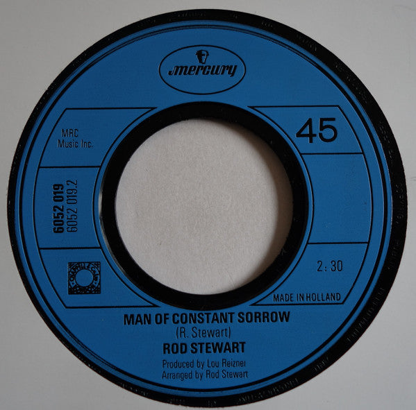 Rod Stewart : Handbags And Gladrags / Man Of Constant Sorrow (7", Single, Inj)