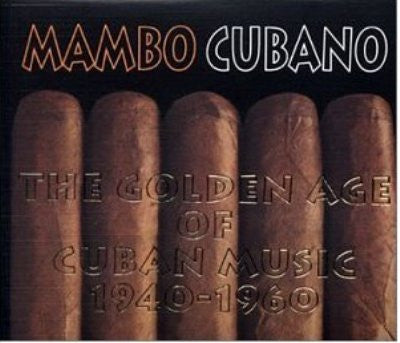 Various : Mambo Cubano (The Golden Age Of Cuban Music 1940-1960) (2xCD, Comp)