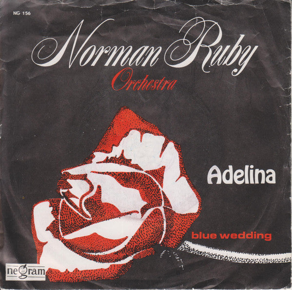 Norman Ruby Orchestra : Adelina / Blue Wedding (7", Single)