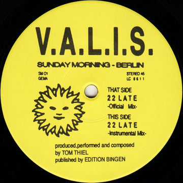 V.A.L.I.S. : 22 Late (12")