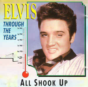 Elvis Presley : Elvis Through The Years Vol 4 - All Shook Up (LP, Comp)