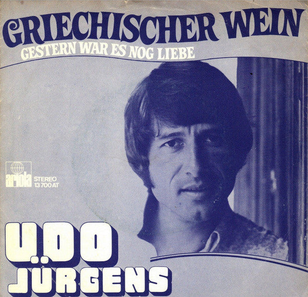 Udo Jürgens : Griechischer Wein  (7", Single)