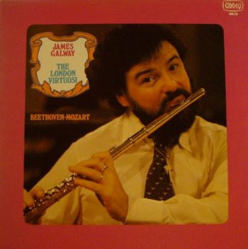 Ludwig van Beethoven - Wolfgang Amadeus Mozart, James Galway, The London Virtuosi : James Galway and The London Virtuosi  (LP)