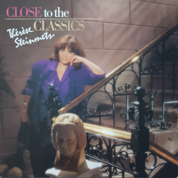 Thérèse Steinmetz : Close To The Classics (LP, Album)