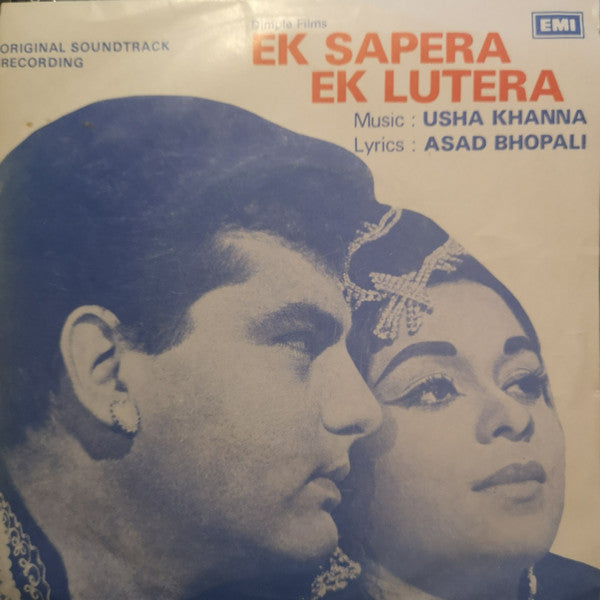 Usha Khanna, Asad Bhopali : Ek Sapera Ek Lutera (7", EP, RE)