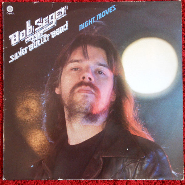 Bob Seger & The Silver Bullet Band* : Night Moves (LP, Album)