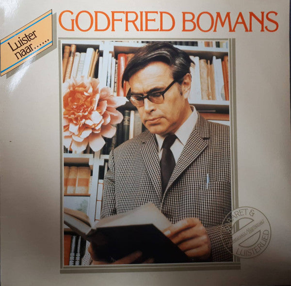 Godfried Bomans : Luister Naar...... Godfried Bomans (LP, Album, RP)