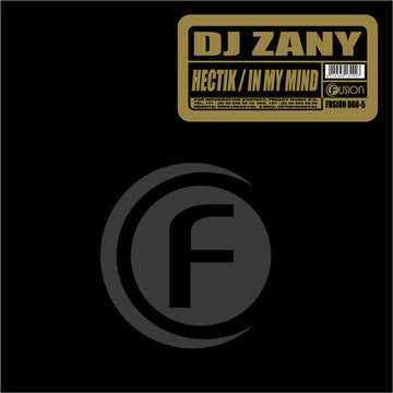 DJ Zany : Hectik / In My Mind (12")