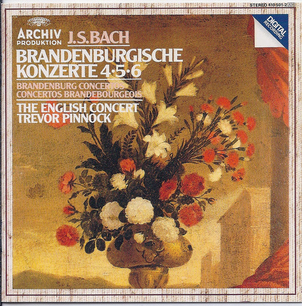 Johann Sebastian Bach – The English Concert, Trevor Pinnock : Brandenburgische Konzerte 4•5•6 = Brandenburg Concertos = Concertos Brandebourgeois (CD, Album, RE)