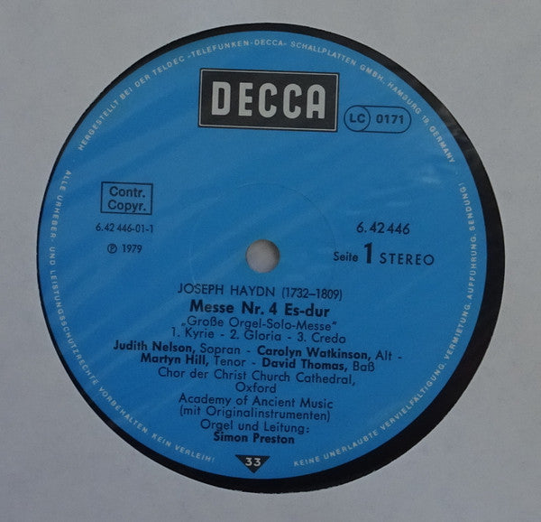 Joseph Haydn - Judith Nelson, Carolyn Watkinson, Martyn Hill, David Thomas (9), The Choir Of Christ Church Cathedral, The Academy Of Ancient Music, Simon Preston : Messe Nr. 4 Es-Dur (»Grosse Orgel-Solo-Messe«) (LP)